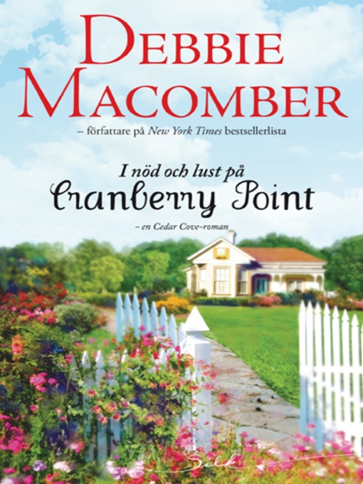 Title details for I nöd och lust på Cranberry Point by Debbie Macomber - Available